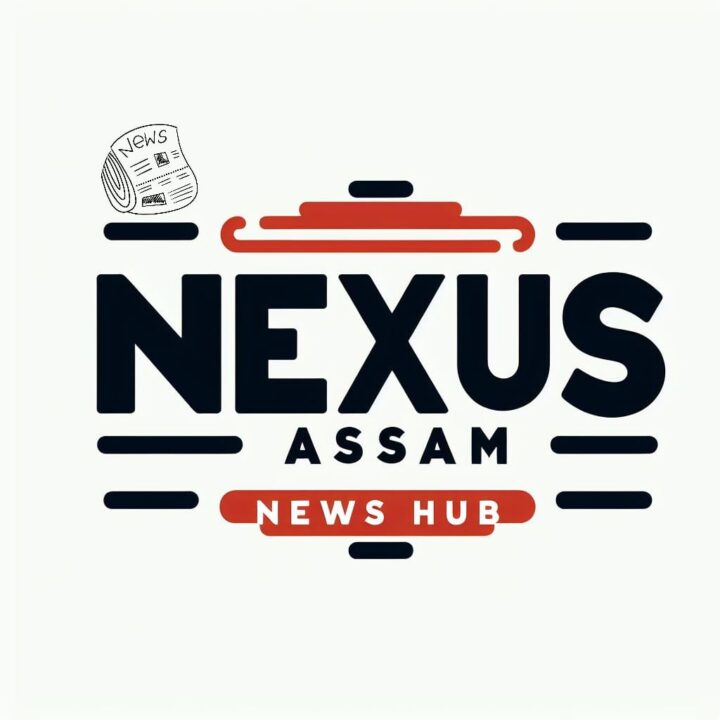 Nexus Assam News Hub